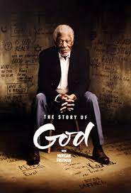 Poster of The Story of God with Morgan Freeman